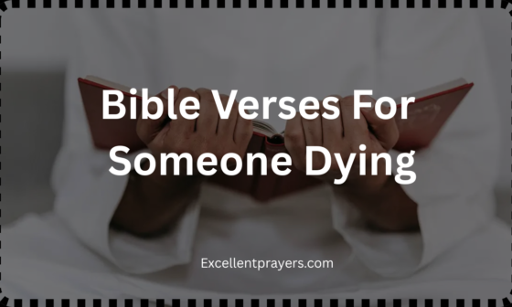 Bible Verses For Someone Dying